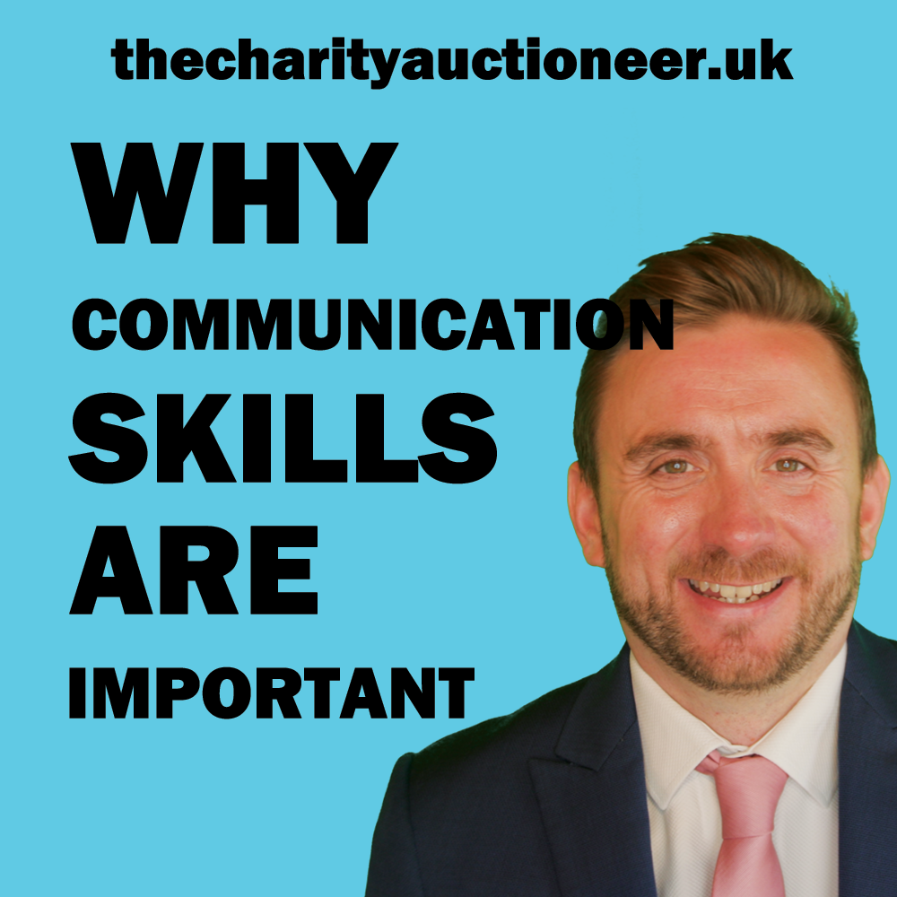 Why communication skills make or break a charity auctioneer Why communication skills make or break a charity auctioneer