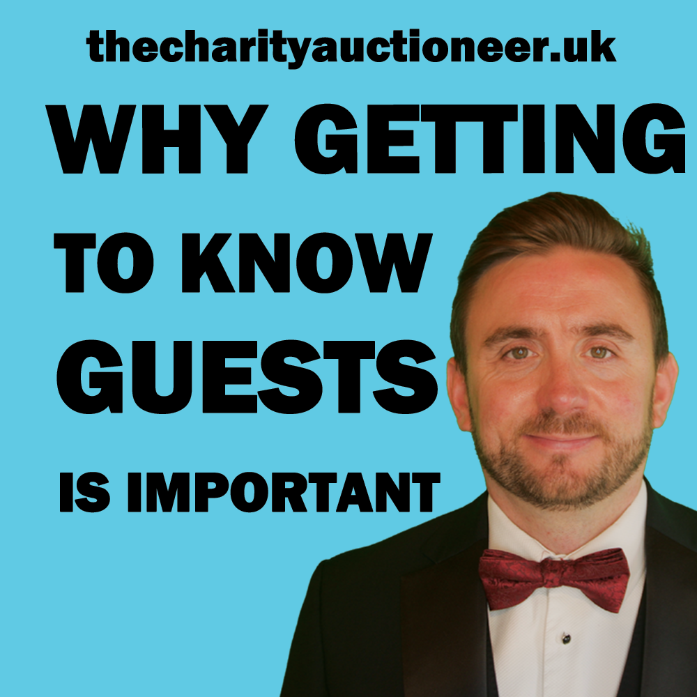 thecharityauctioneer.uk blog graphic titled Why Getting To Know Guests Is Important with a headshot of a man in a tuxedo thecharityauctioneer.uk blog graphic titled Why Getting To Know Guests Is Important with a headshot of a man in a tuxedo
